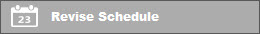 revise schedule button